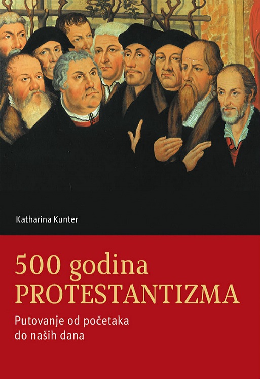 Katharina Kunter: 500 godina protestantizma