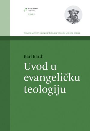 Karl Barth: Uvod u evangeličku teologiju